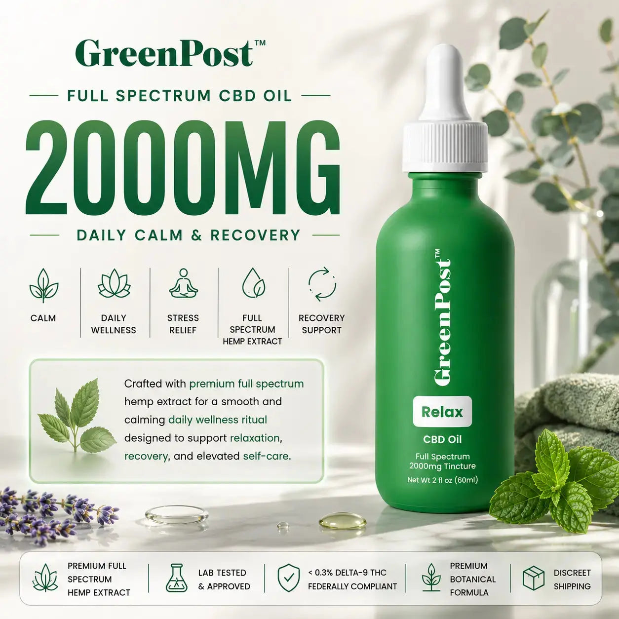 GreenPost Premium Full Spectrum CBD Oil 2000mg tincture product packaging design featuring mint flavored hemp extract wellness formula, premium green glass dropper bottle, daily calm and recovery support graphics, minimalist botanical branding and full spectrum cannabidiol oil supplement.