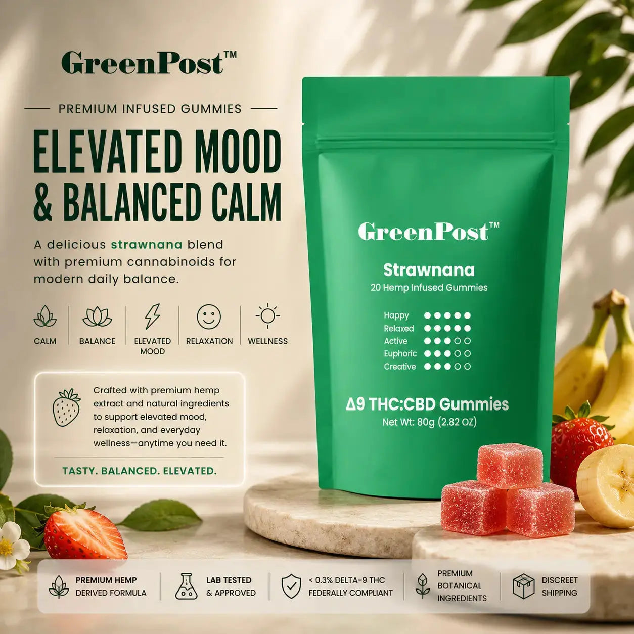 GreenPost Strawnana Delta 9 THC CBD gummies pouch with strawberry banana flavored hemp infused gummies, fresh strawberries, bananas, and premium botanical product display promoting balanced calm and elevated mood